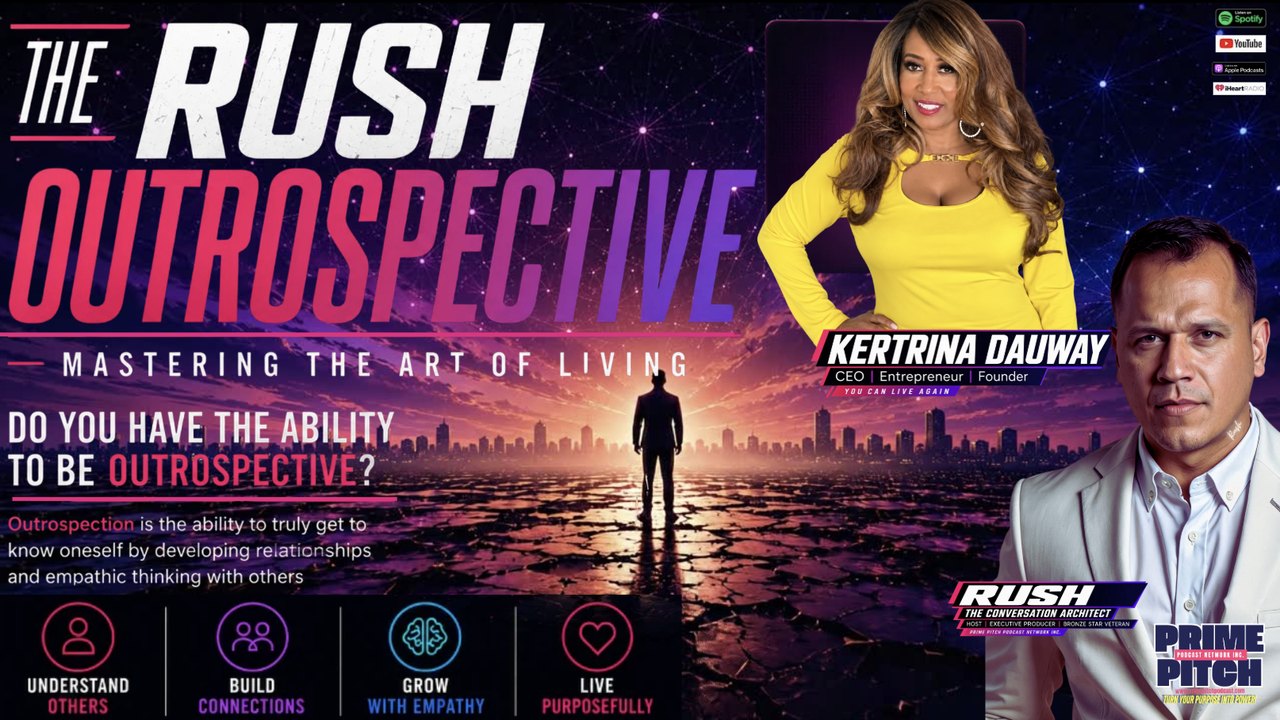 Kertrina Dauway, The Rush Outrospective
